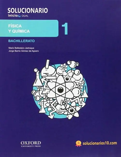 Portada Solucionario Fisica y Quimica 1 Bachillerato Oxford